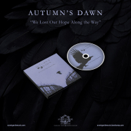 AUTUMN'S DAWN We Lost Our Hope Along The Way DIGIPAK , PRE-ORDER [CD]